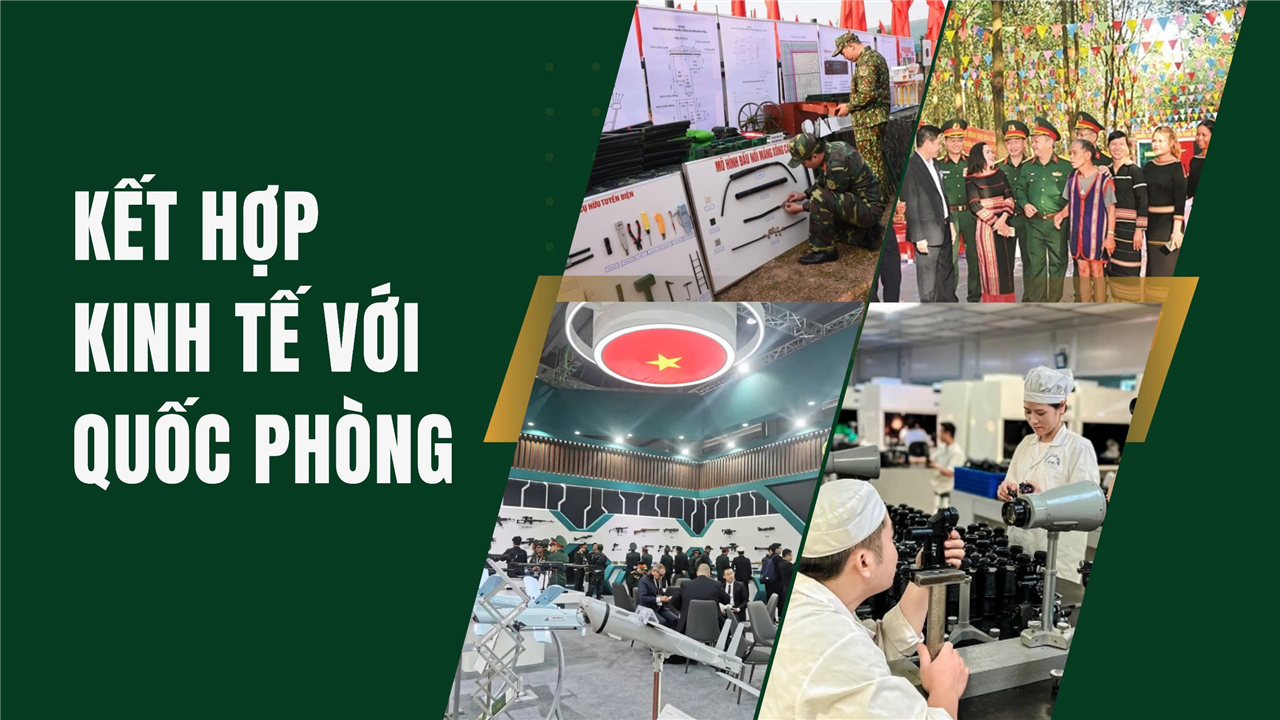 Kết hợp Kinh tế  với Quốc phòng